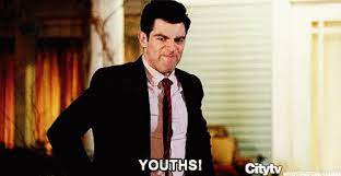 Schmidt Youths GIF - Schmidt Youths New Girl - Discover & Share GIFs